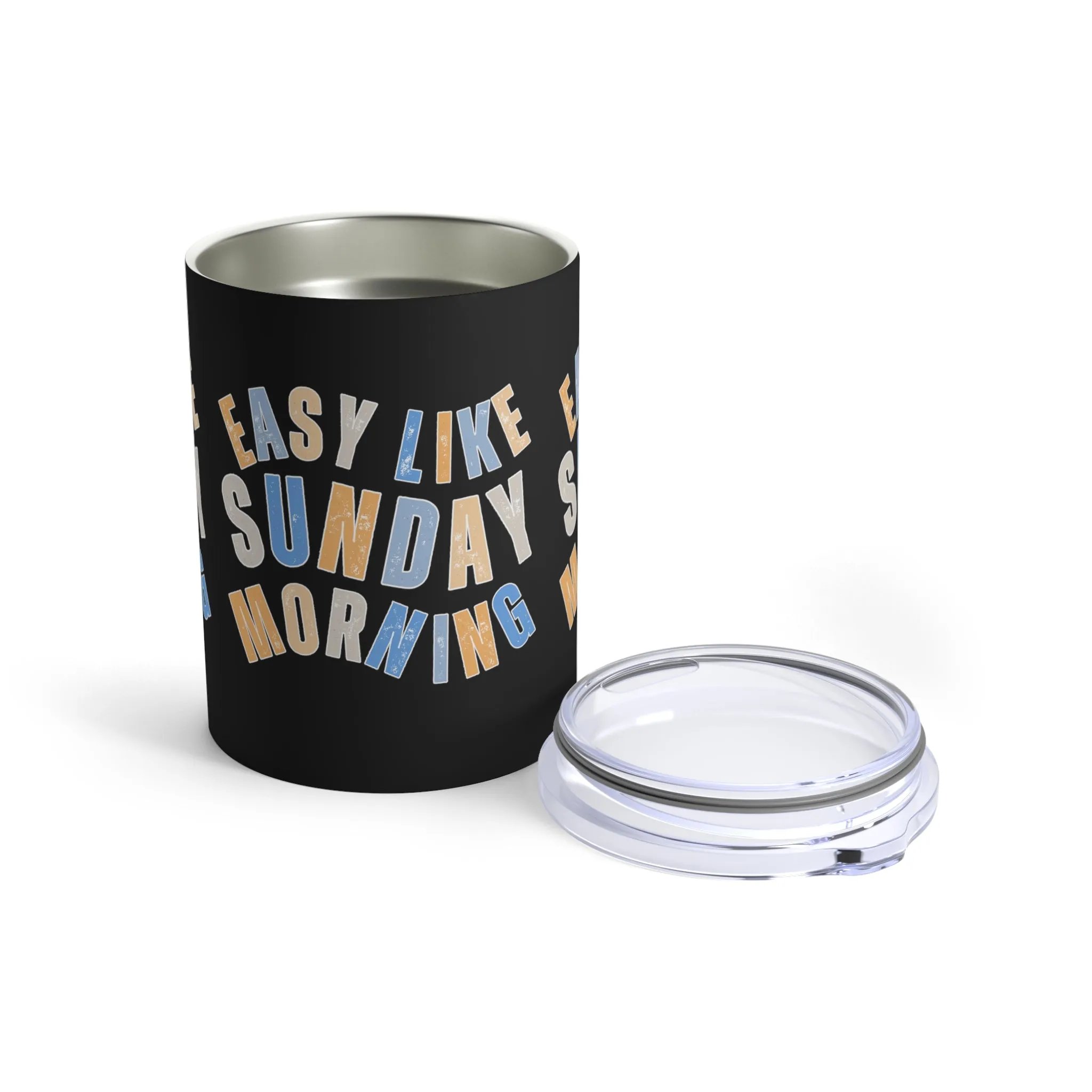 Easy Like Sunday Morning Stainless Steel 10-Ounce Tumbler - Relaxing Beverage Companion for Hot and Cold Drinks