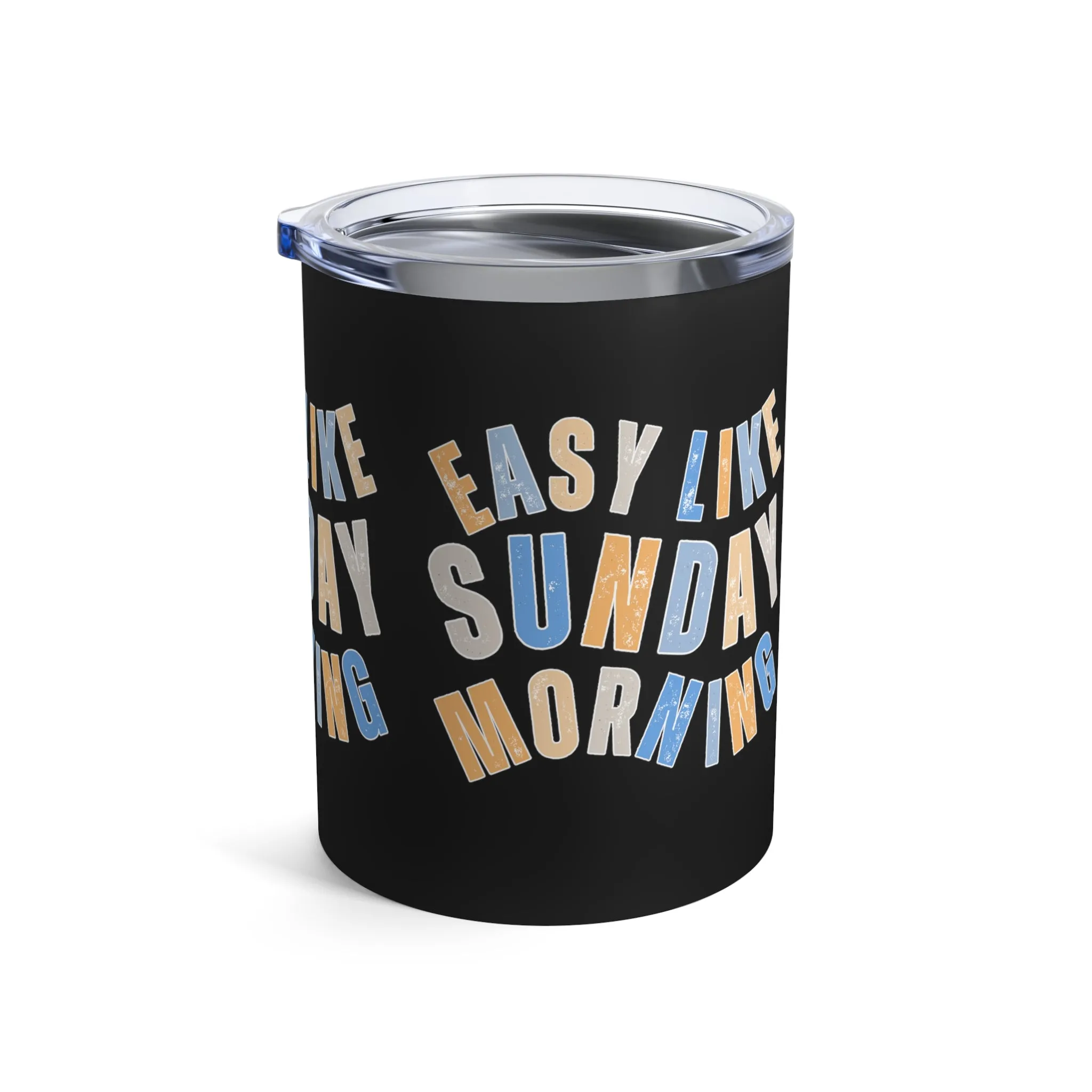 Easy Like Sunday Morning Stainless Steel 10-Ounce Tumbler - Relaxing Beverage Companion for Hot and Cold Drinks