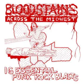 VARIOUS - BLOODSTAINS ACROSS THE MIDWEST VINYL